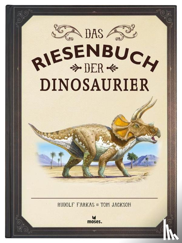 Jackson, Tom - Das Riesenbuch der Dinosaurier