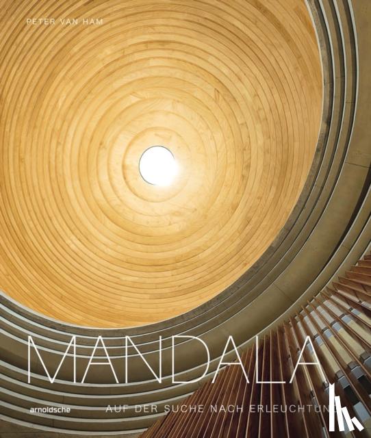 Ham, Peter van - Mandala - Auf der Suche nach Erleuchtung