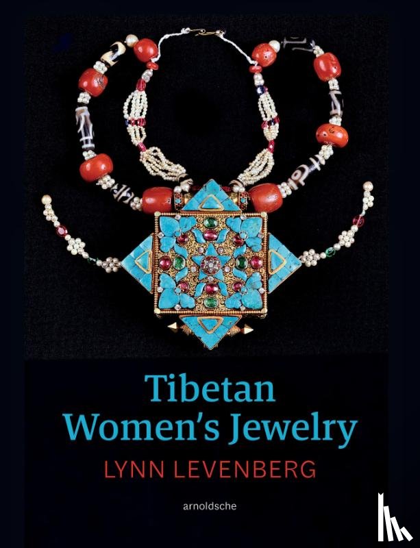 Levenberg, Lynn - Tibetan Women’s Jewelry