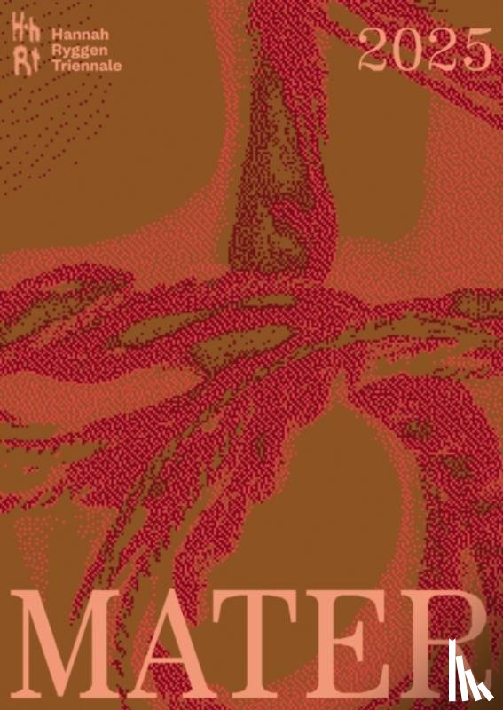  - Hannah Ryggen Triennale: Mater