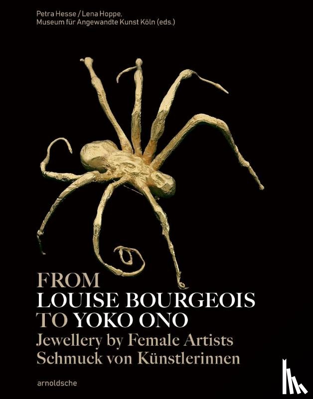  - From Louise Bourgeois to Yoko Ono