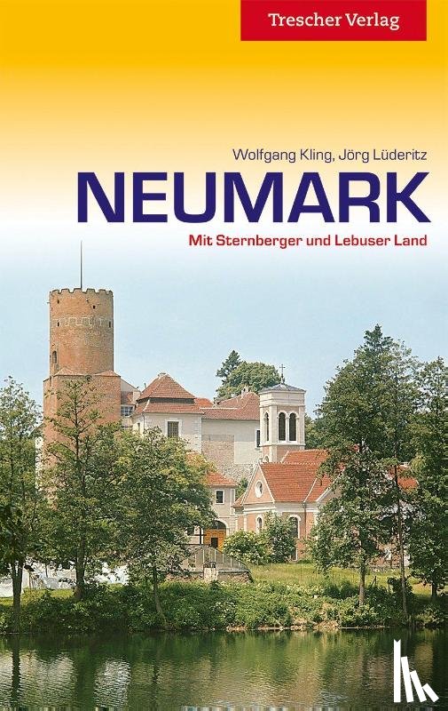 Lüderitz, Jörg, Kling, Wolfgang - Reiseführer Neumark
