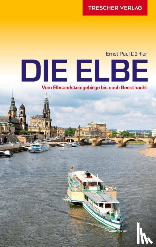 Dörfler, Ernst Paul - Reiseführer Elbe