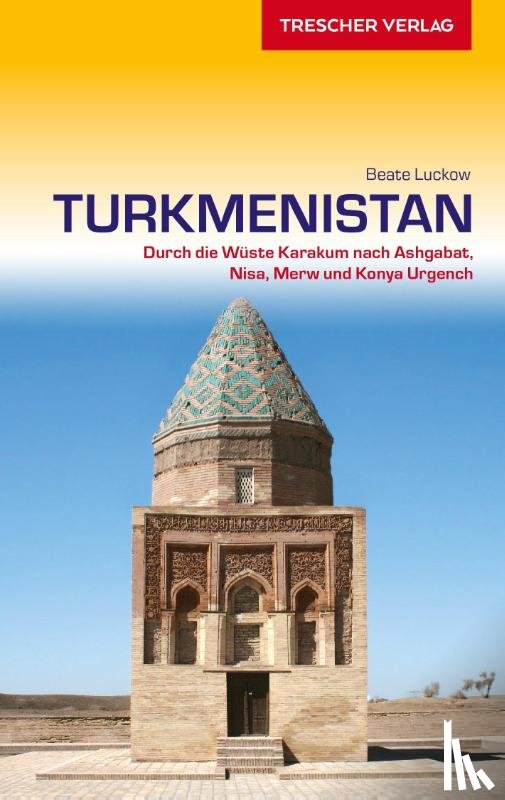 Luckow, Beate - Reiseführer Turkmenistan