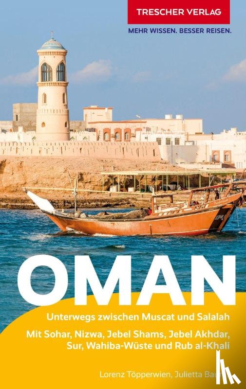 Baums, Julietta, Töpperwien, Lorenz - TRESCHER Reiseführer Oman