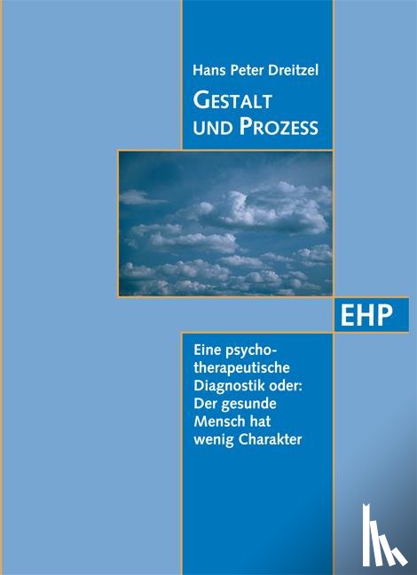 Dreitzel, Hans Peter - Gestalt und Prozess