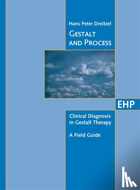 Dreitzel, Hans P. - Gestalt and Process