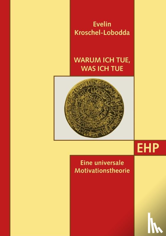 Kroschel-Lobodda, Evelin - Warum ich tue, was ich tue