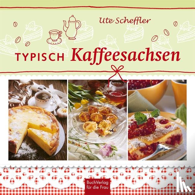 Scheffler, Ute - Typisch Kaffeesachsen