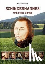 Anhäuser, Uwe - Schinderhannes und seine Bande