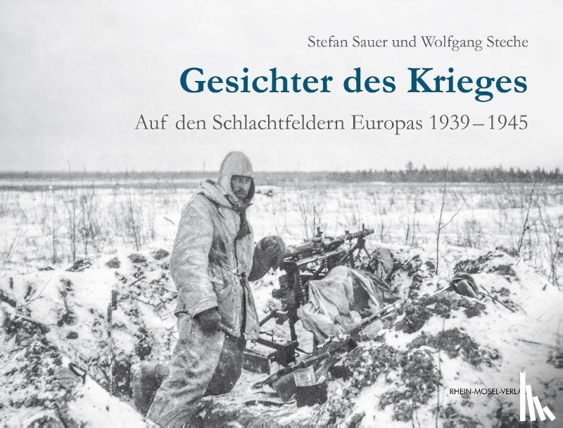 Sauer, Stefan - Gesichter des Krieges