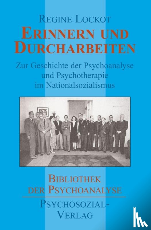 Lockot, Regine - Erinnern und Durcharbeiten