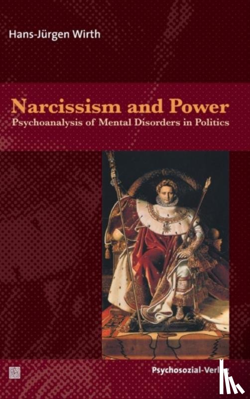 Wirth, Hans-Jurgen - Narcissism and Power