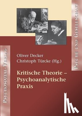  - Kritische Theorie - Psychoanalytische Praxis