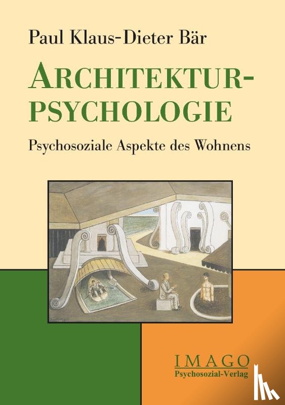Bar, Paul Klaus-Dieter - Architekturpsychologie