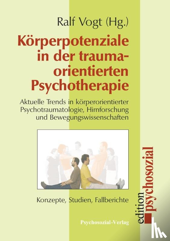  - Korperpotenziale in Der Traumaorientierten Psychotherapie