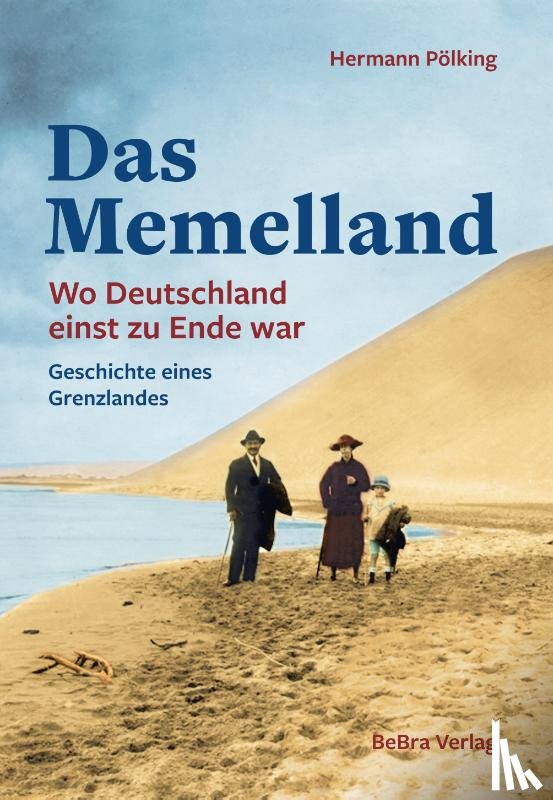 Pölking-Eiken, Hermann - Das Memelland