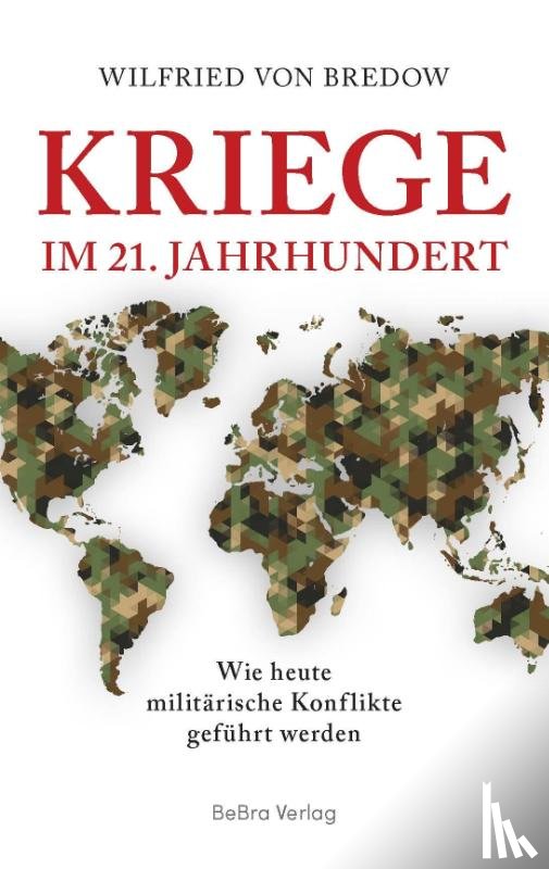 Bredow, Wilfried Von - Kriege im 21. Jahrhundert
