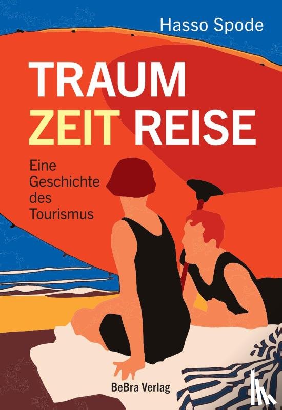 Spode, Hasso - Traum Zeit Reise