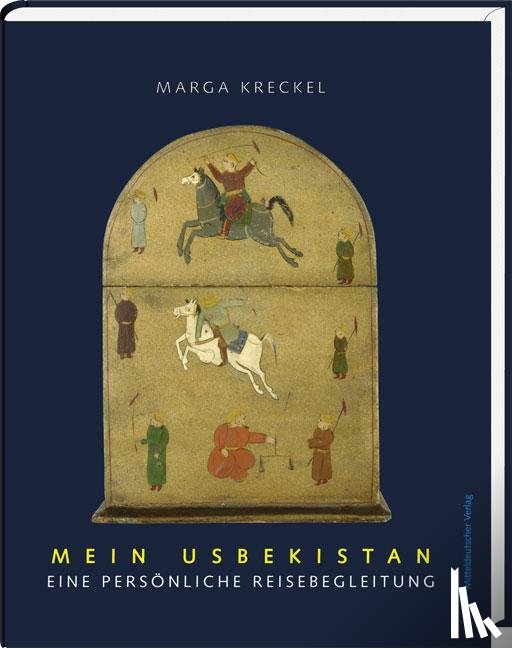 Kreckel, Marga - Mein Usbekistan