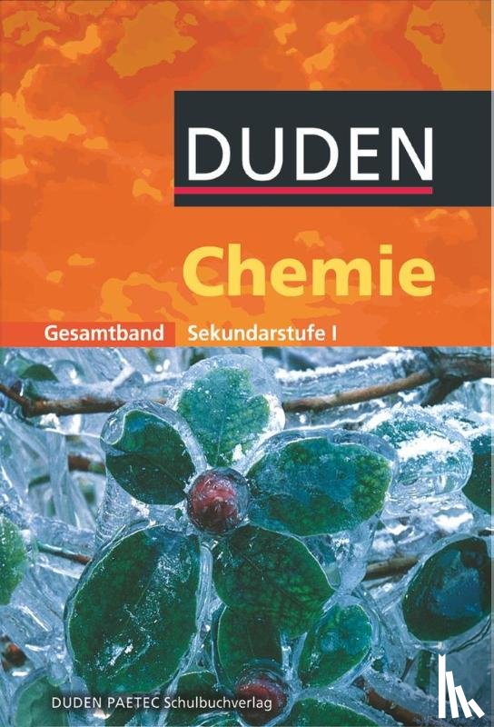 Becker, Frank-Michael, Ernst, Christine, Hauschild, Günter, Klein, Armin - Chemie Gesamtband 1. Sekundarstufe 1