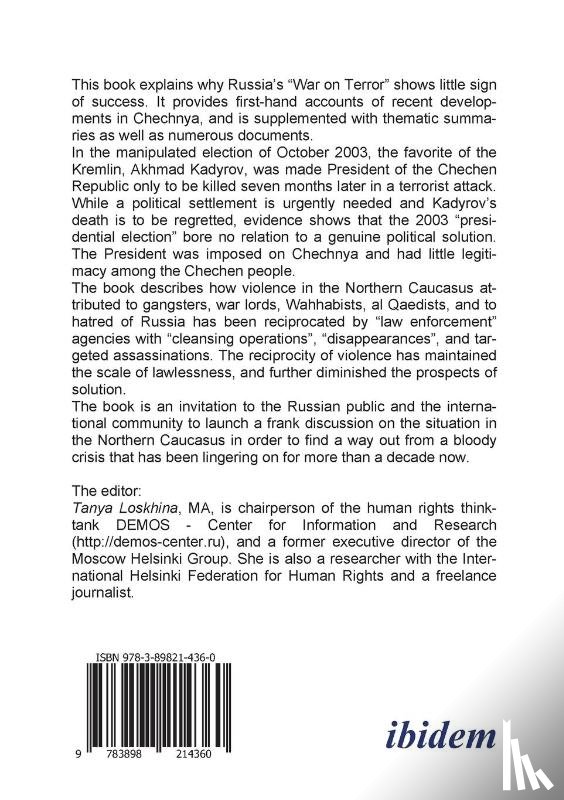 Lokshina, Tanya - The Imposition of a Fake Political Settlement in the Northern Caucasus. The 2003 Chechen Presidential Election
