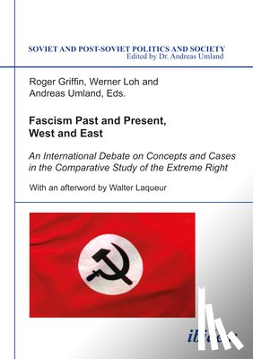  - Fascism Past and Present, West and East