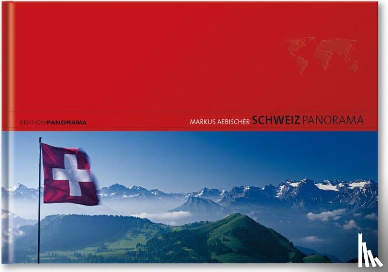 Aebischer, Markus - Schweiz Panorama