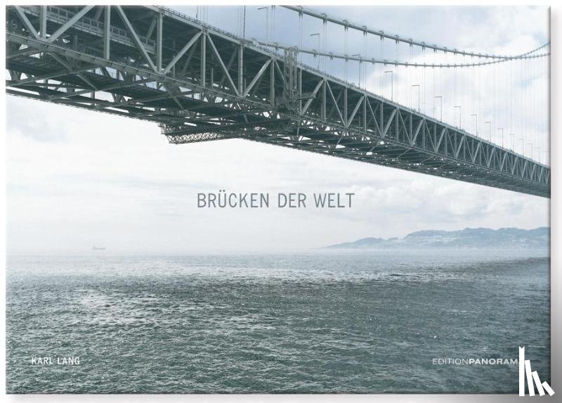 Lang, Karl - Brücken der Welt