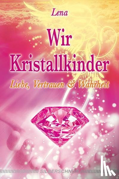 Giger, Lena - Wir Kristallkinder