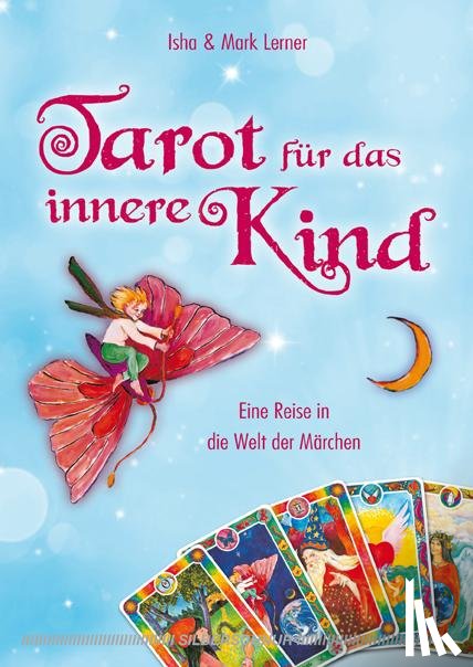 Lerner, Isha, Lerner, Mark - Tarot für das innere Kind