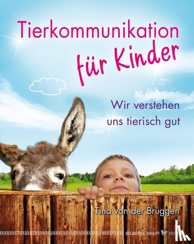 Brüggen, Tina von der - Tierkommunikation für Kinder