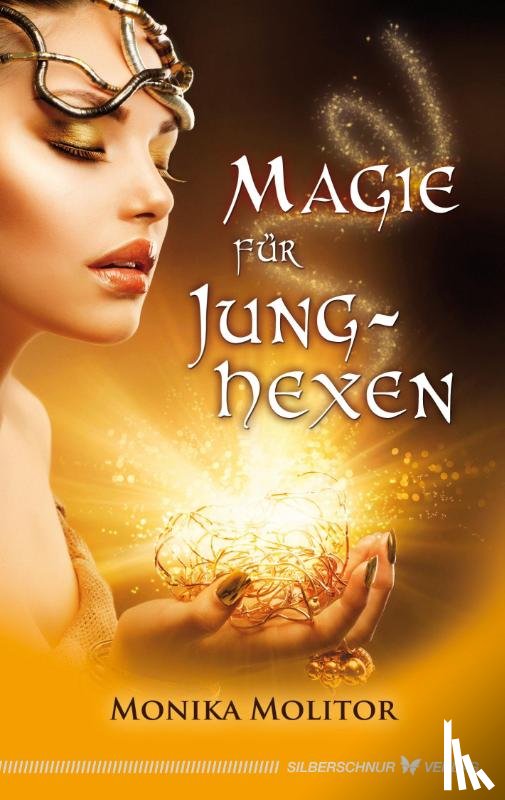 Molitor, Monika - Magie für Junghexen