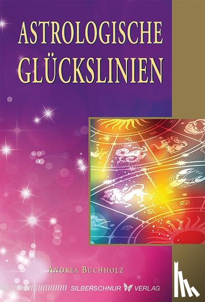 Buchholz, Andrea - Astrologische Glückslinien