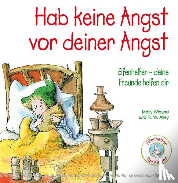 Wigand, Molly - Hab keine Angst vor deiner Angst
