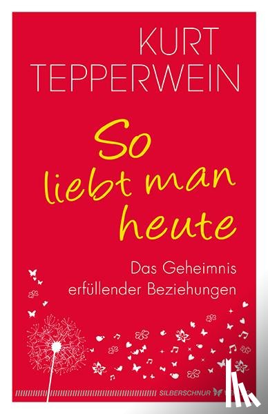 Tepperwein, Kurt - So liebt man heute