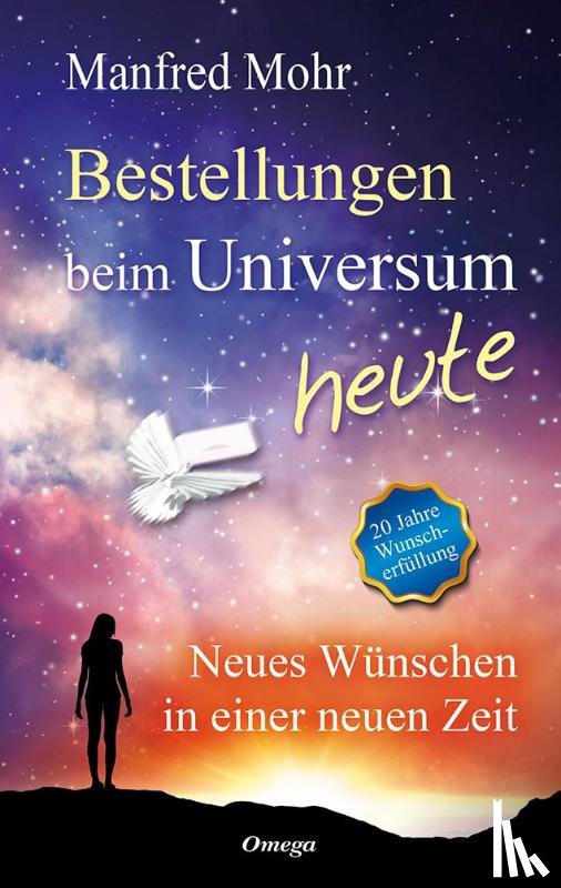 Mohr, Manfred - Bestellungen beim Universum heute