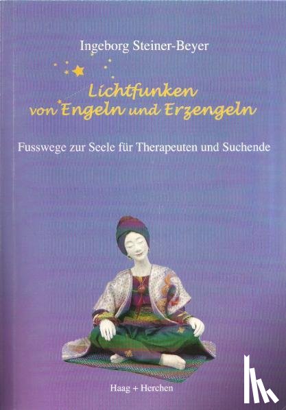 Steiner-Beyer, Ingeborg - Lichtfunken von Engeln und Erzengeln