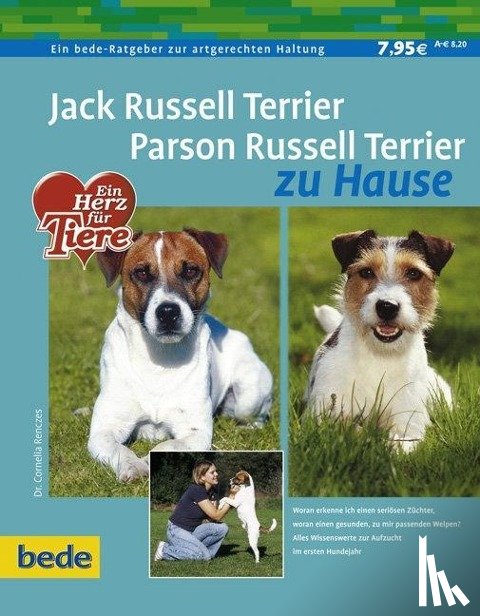 Renczes, Cornelia - Jack Russel Terrier. Parson Russel Terrier zu Hause