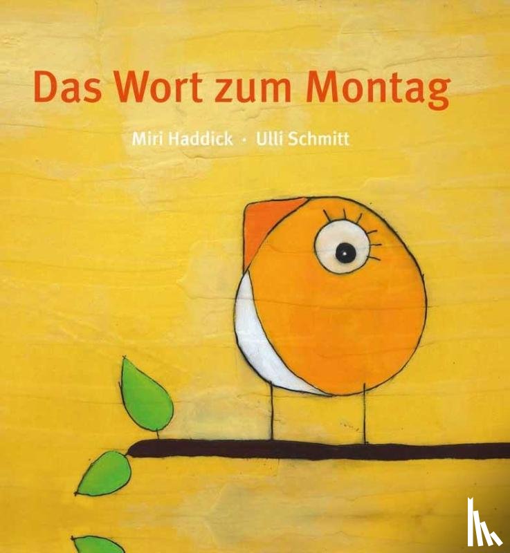 Schmitt, Ulli - Das Wort zum Montag