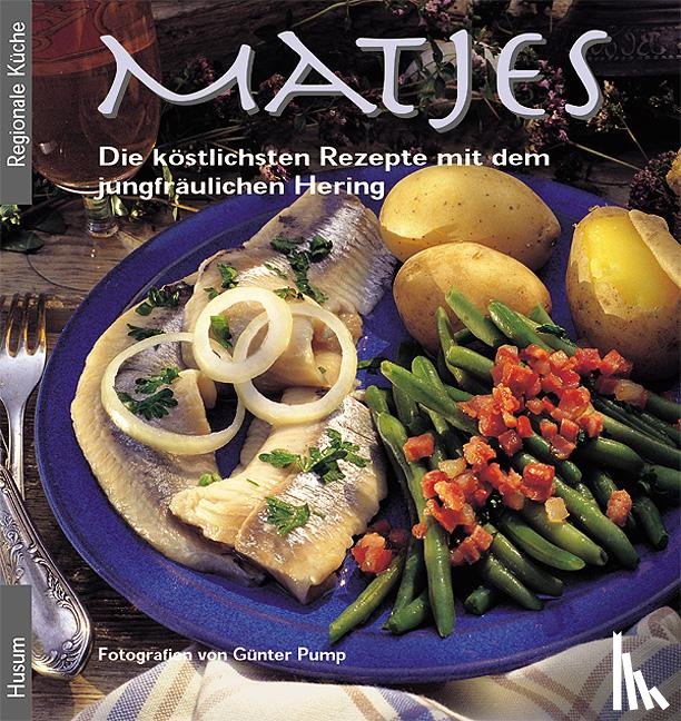 Pump, Günter - Matjes
