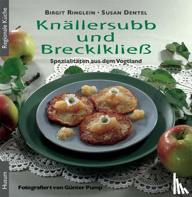 Ringlein, Birgit, Dentel, Susan - Knällersubb und Brecklkließ