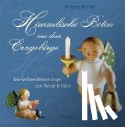 Heinold, Ehrhardt - Himmlische Boten aus dem Erzgebirge