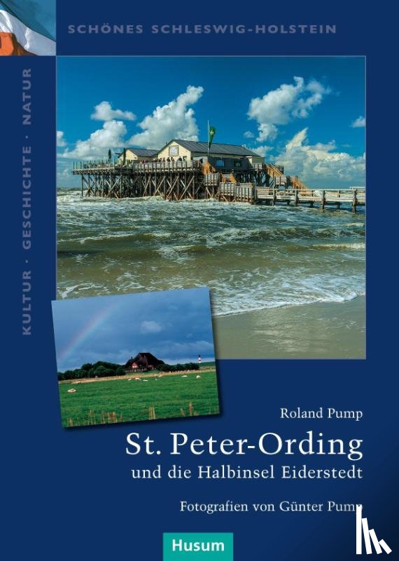 Pump, Roland - St. Peter-Ording und die Halbinsel Eiderstedt