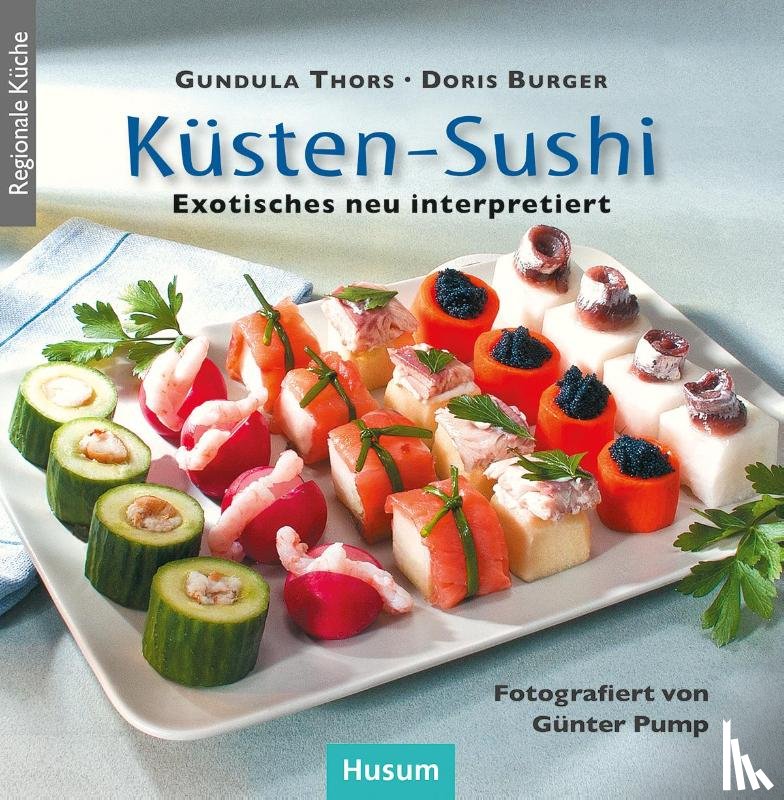 Thors, Gundula, Burger, Doris - Küsten-Sushi