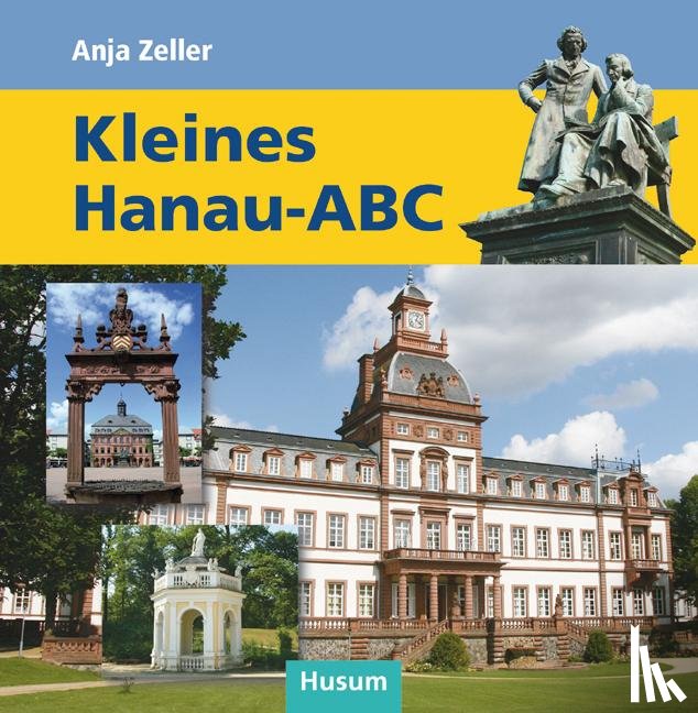 Zeller, Anja - Kleines Hanau-ABC