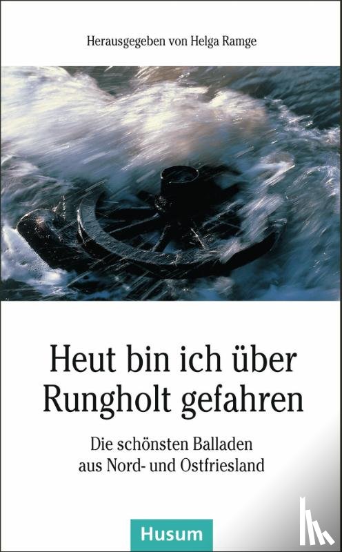  - Heut bin ich über Rungholt gefahren