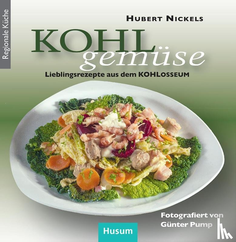 Nickels, Hubert - Kohlgemüse