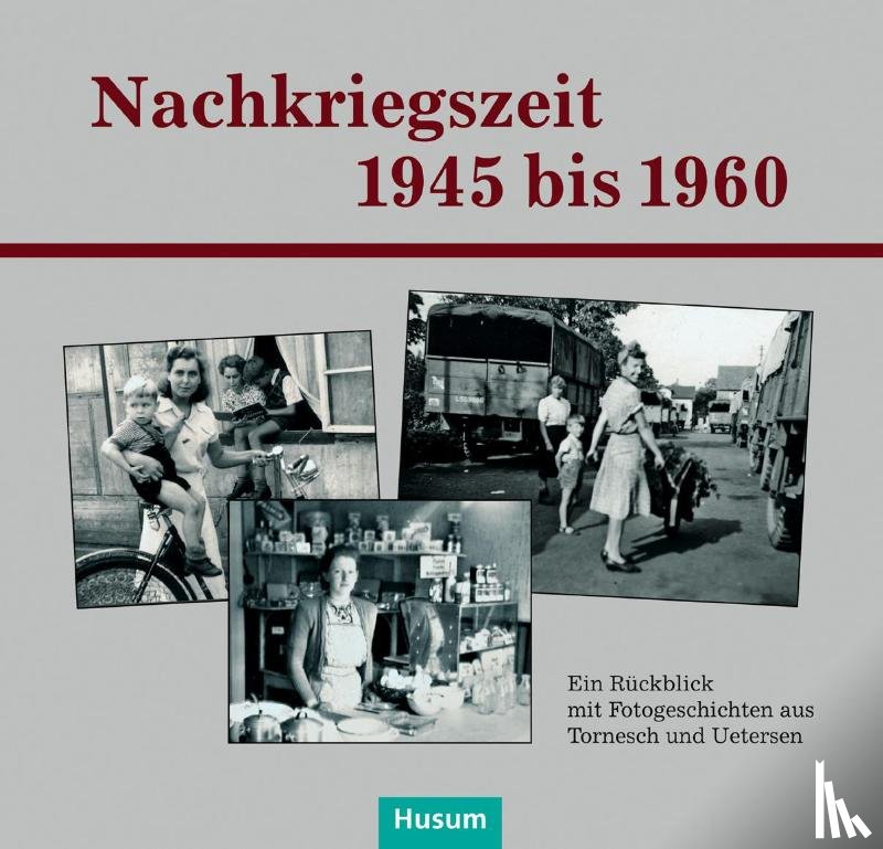  - Nachkriegszeit 1945-1960