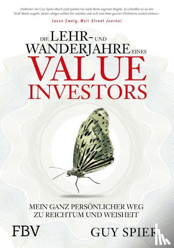 Spier, Guy - Die Lehr- und Wanderjahre eines Value-Investors